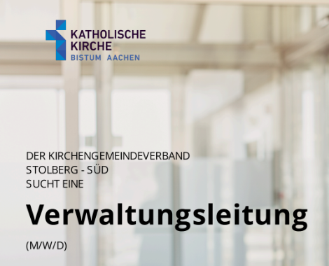 Auschreibung Verwaltungsleitung (c) Bistum Aachen